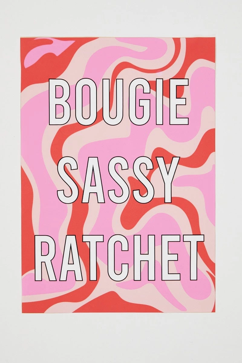 Print Bougie Sassy Rachet A3 Poster Prints